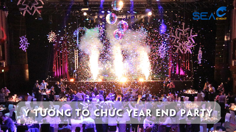 Ý tưởng tổ chức year end party