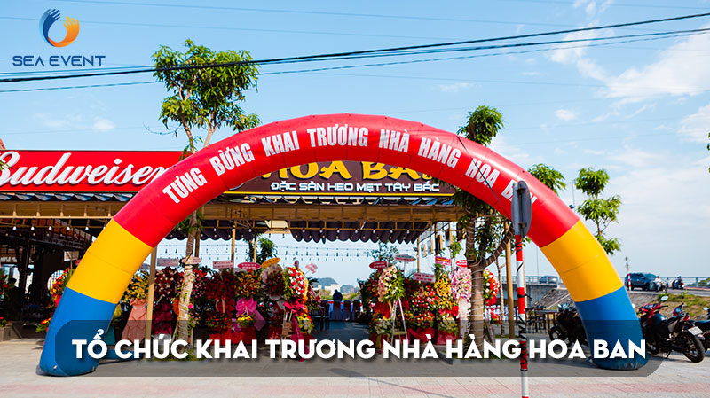 Tổ chức khai trương nhà hàng Hoa Ban, Đà Nẵng