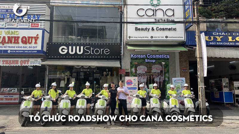 Tổ chức roadshow “Siêu sale sập sàn” cho Cana Cosmetics